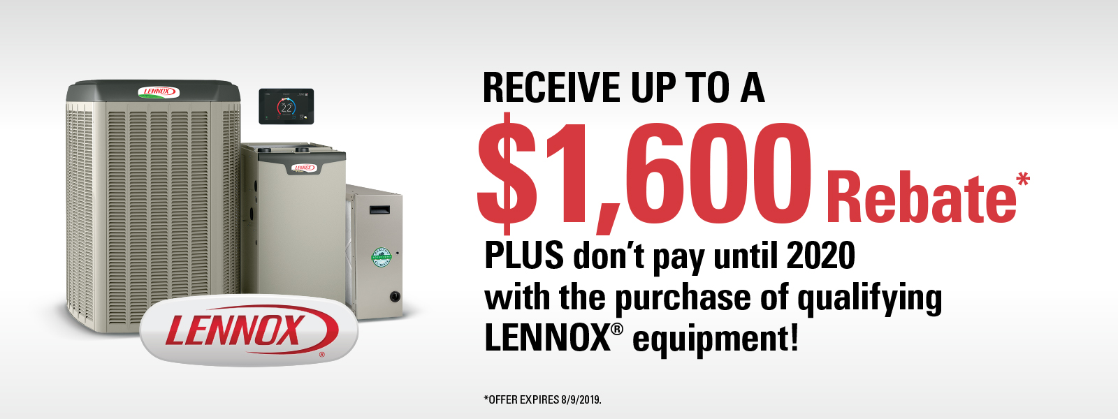 Receive up to a $1600 Rebate!